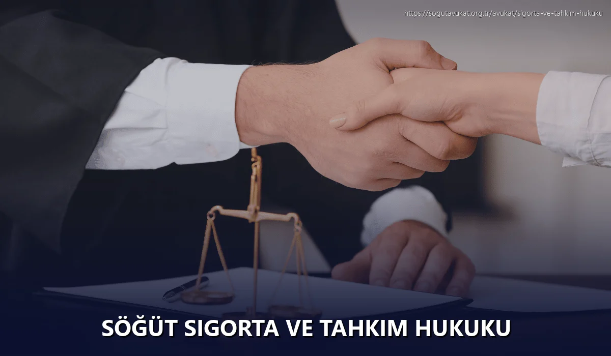 Söğüt Sigorta ve Tahkim Hukuku