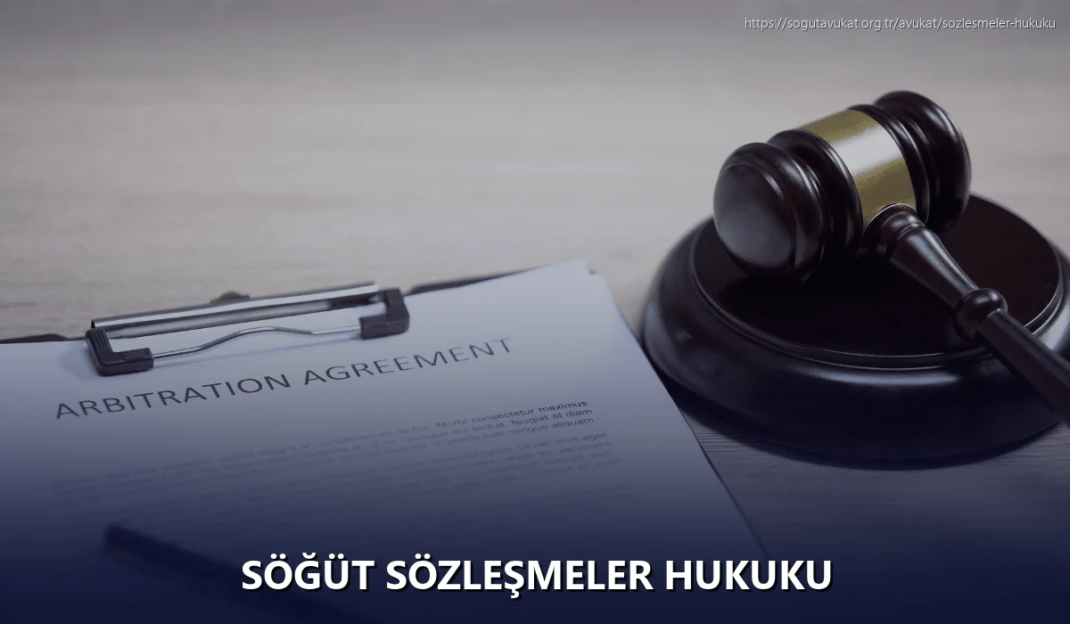 Söğüt Sözleşmeler Hukuku